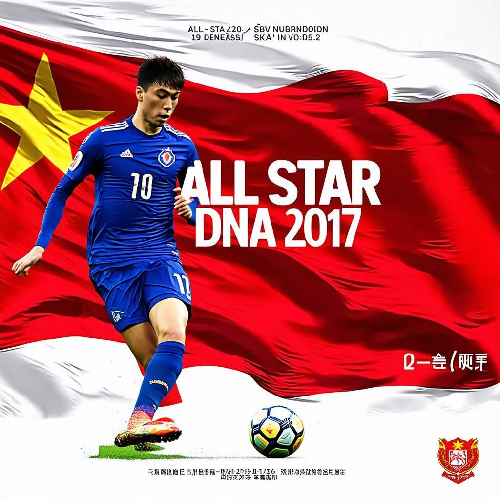 Bóng Đá Việt Nam All Star DNA 2017