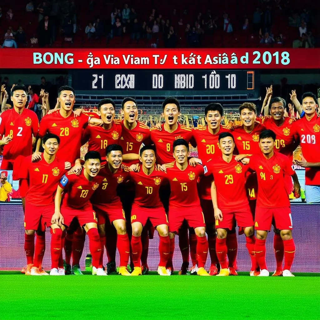 Bóng Đá Việt Nam Tứ Kết Asiad 2018