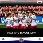 Lịch thi đấu V-League 2019 HAGL