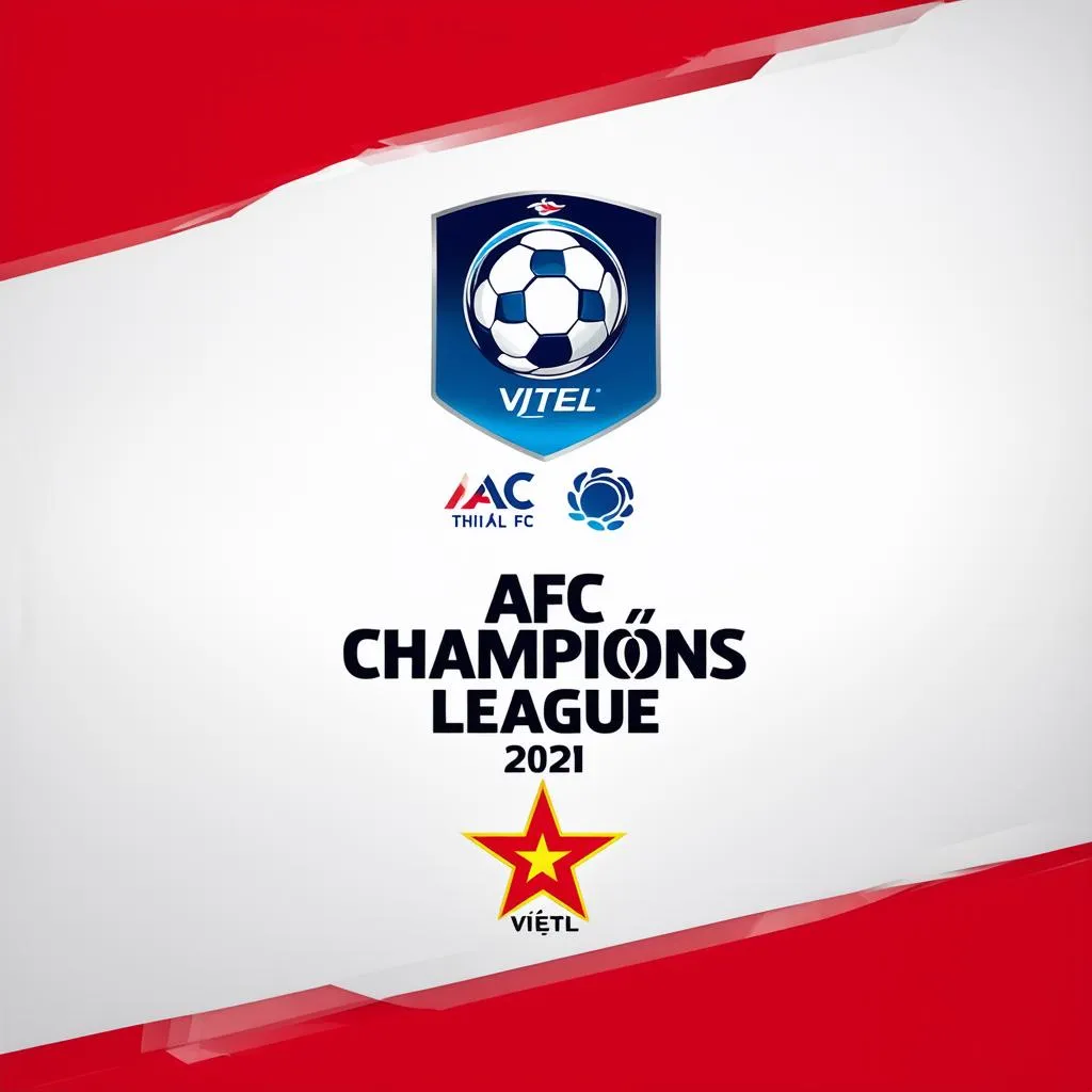 Lịch thi đấu AFC Champions League 2021 của Viettel