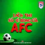 Lịch thi đấu bóng đá AFC