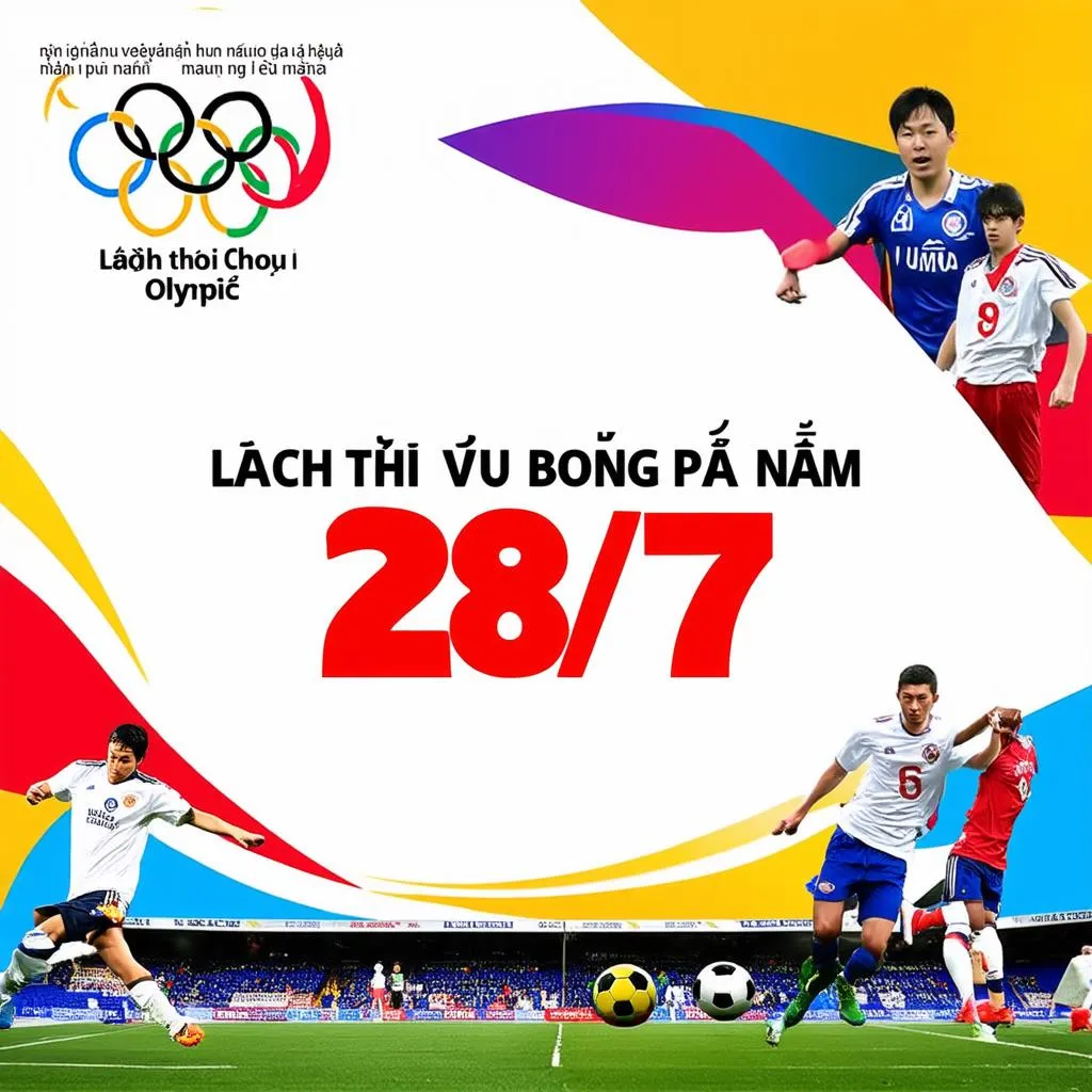 Lịch thi đấu bóng đá nam Olympic 28/7