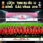 Lịch thi đấu bóng đá Việt Nam 2018